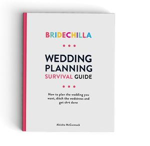 Bridechilla - Bridechilla Wedding Planning Survival Guide