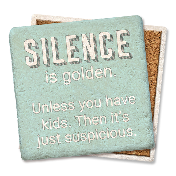 SILENCE is golden. Coaster - Tipsy Coasters & Gifts