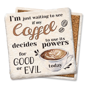 I'm Just Waiting Coffee Coaster - Tipsy Coasters & Gifts