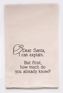 Santa I Can Explain - Tea Towel