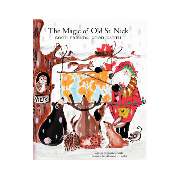 GOOD FRIENDS GOOD EARTH CHILDREN'S BOOK - THE MAGIC OF OLD ST. NICK
