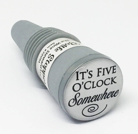 It's Five O'clock Somewhere Bottle Stopper