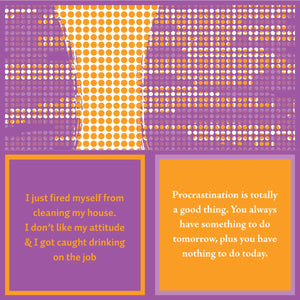 Procrastinate